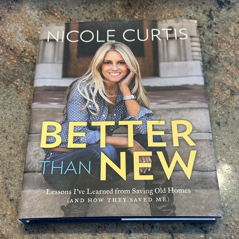 Better Than New by Nicole Curtis Book